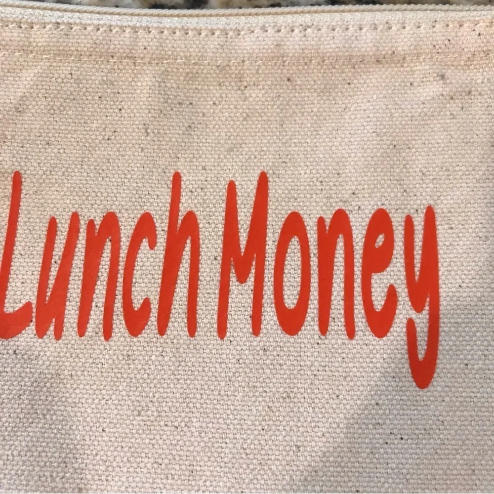 ▪️Lunch Money Zippered Pouch